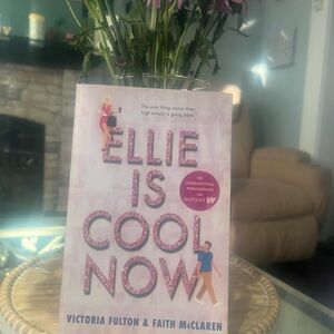 Ellie Is Cool Now by Victoria Fulton & Faith McClaren - Pink Cover